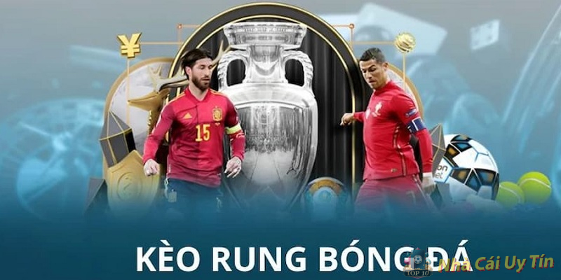 Khái quát kèo rung là gì? Khái quát kèo rung là gì?